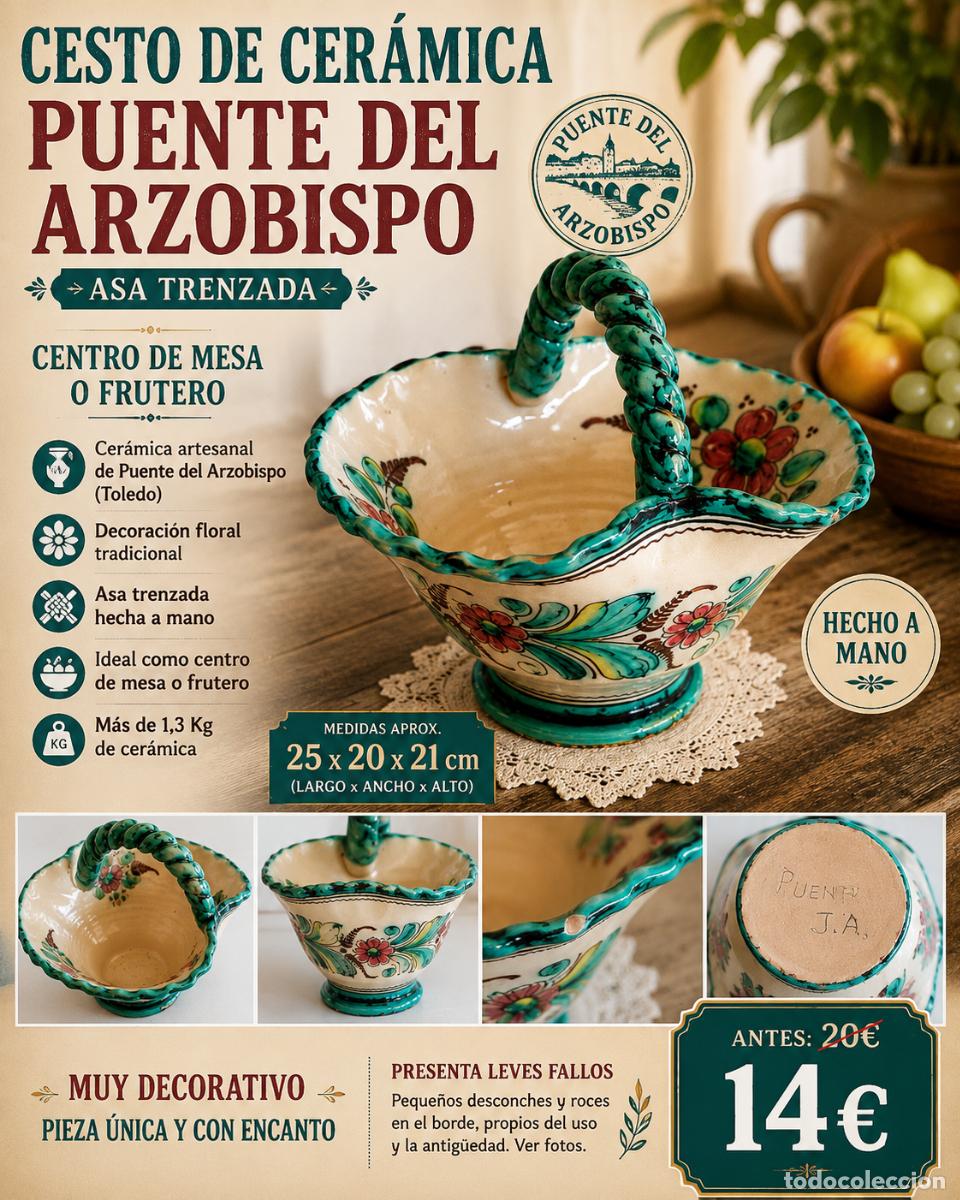 Antig&uuml;edades: CESTO CER&Aacute;MICA PUENTE DEL ARZOBISPO | ASA TRENZADA | CENTRO DE MESA | 25 CM