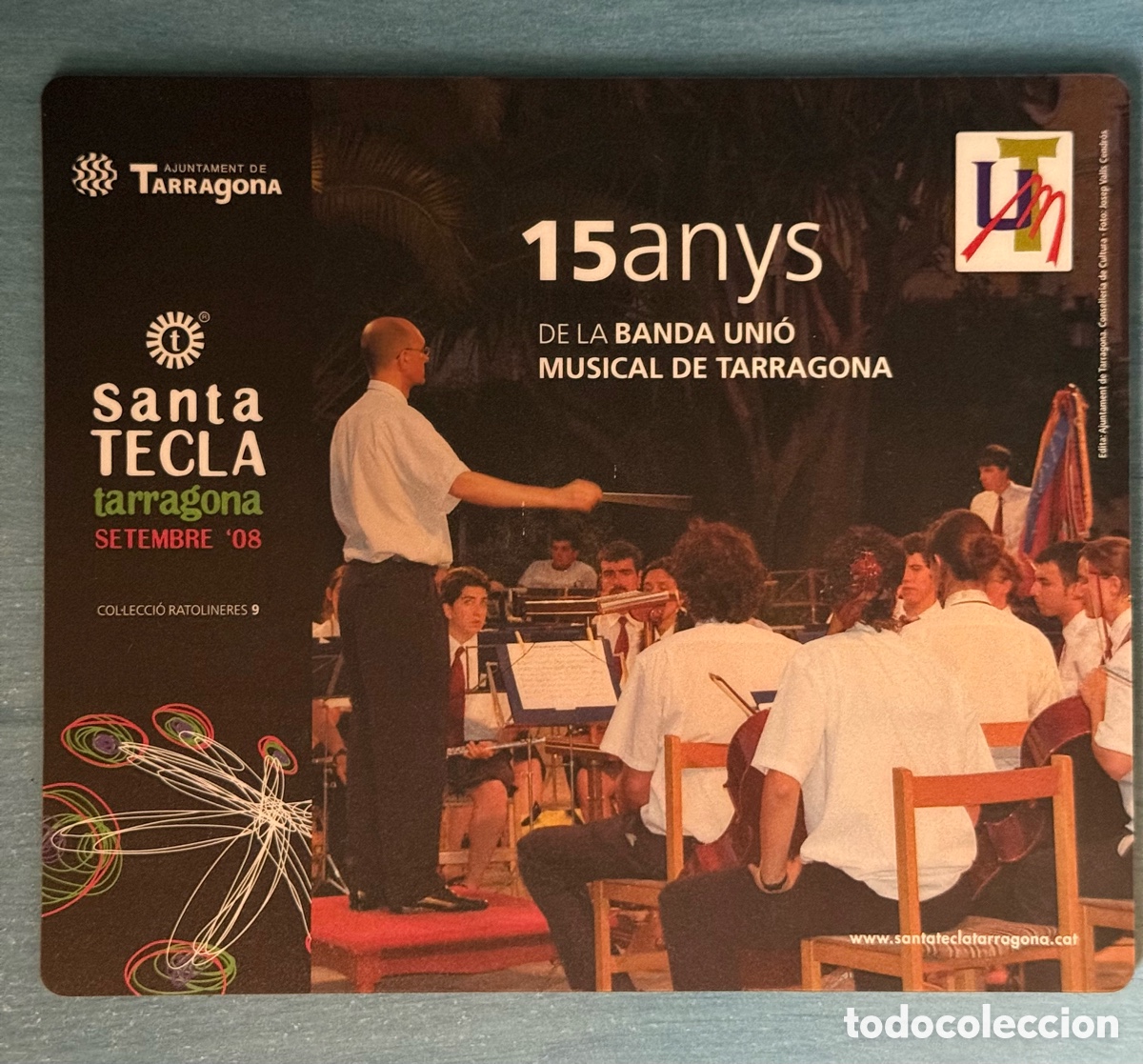 Antig&uuml;edades: Ratolinera de les festes. Santa Tecla 2008 Tarragona. Banda Uni&oacute; Musical