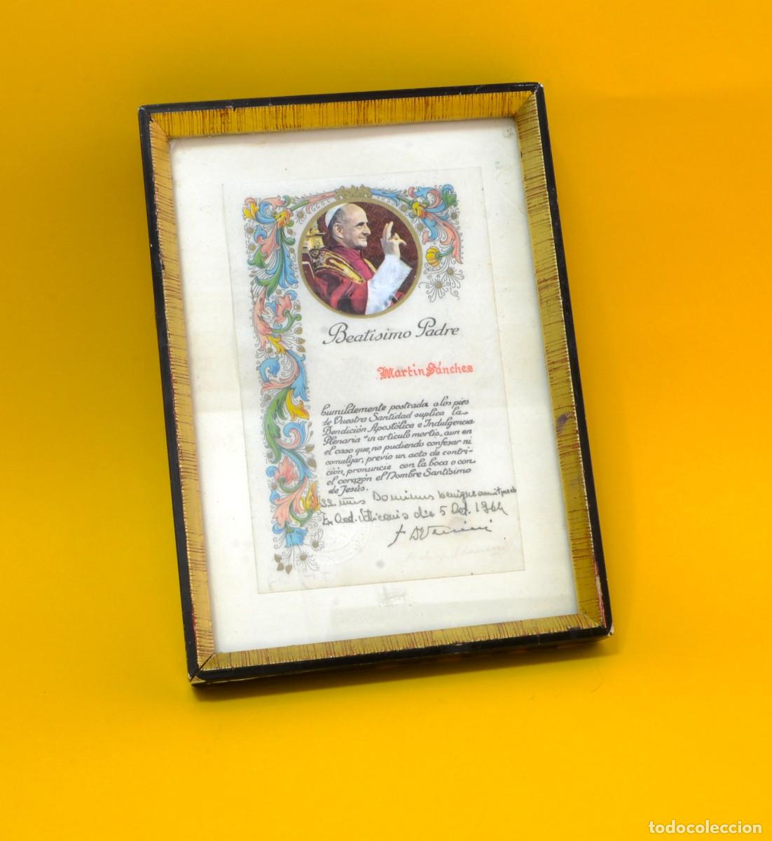 Antig&uuml;edades: PEQUE&Ntilde;O DOCUMENTO ENMARCADO Bendici&oacute;n Papa Pablo VI 1964