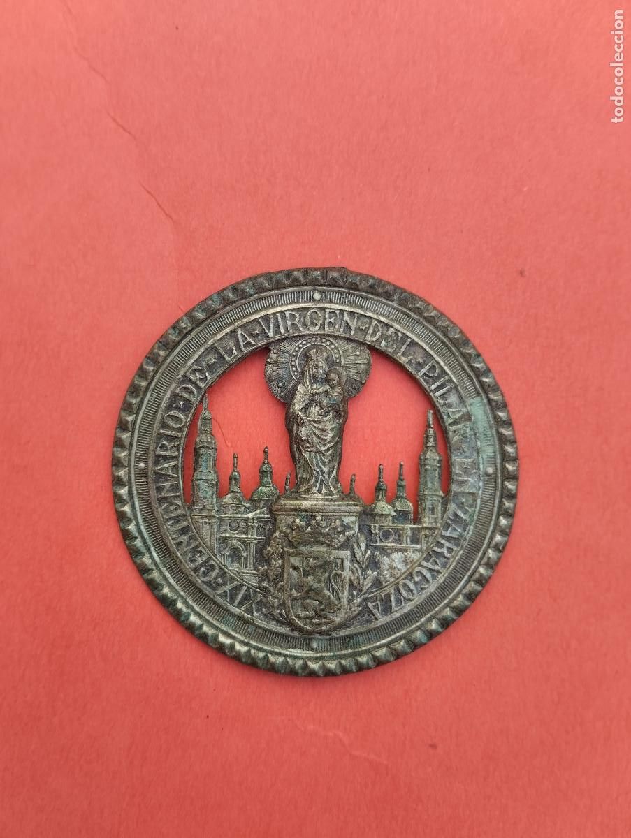 Antig&uuml;edades: MEDALLA ANTIGUA XIX CENTENARIO VIRGEN DEL PILAR EN ZARAGOZA. 1940
