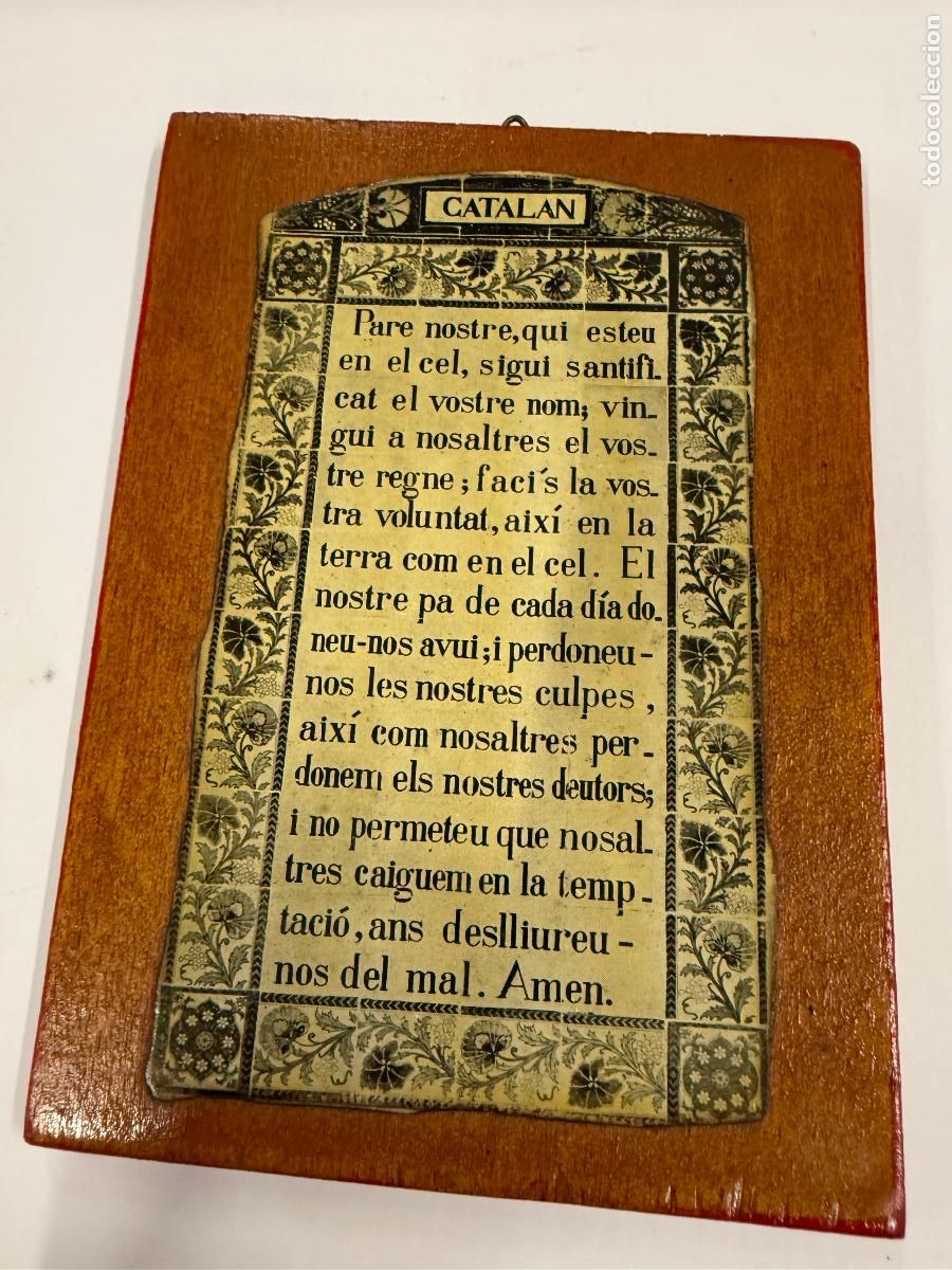 Antig&uuml;edades: Bonita placa de madera con el Pare Nostre, Padre Nuestro, en Catalan. Mide unos 14,5x10,5cms