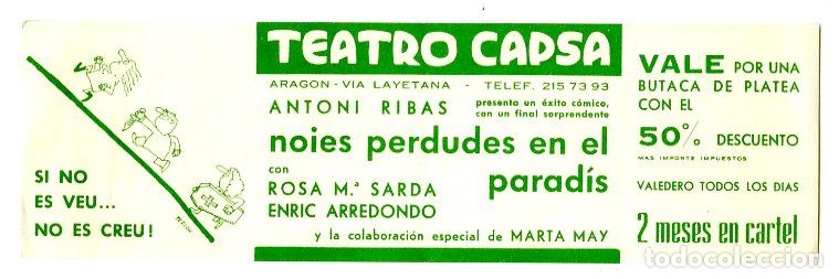 Antig&uuml;edades: Entrada Teatro Capsa - Antonio Ribas - Noies Perdudes en el Paradis - Teatro