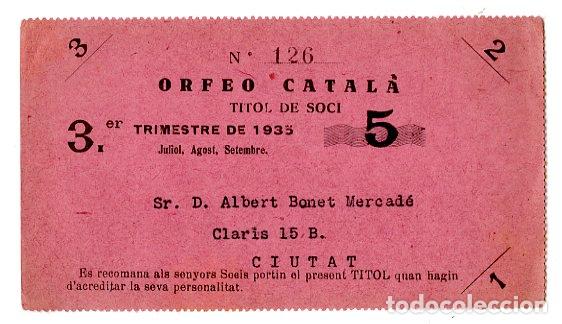 Antig&uuml;edades: Entrada Orfeo Catal&agrave; 1935 - Teatro