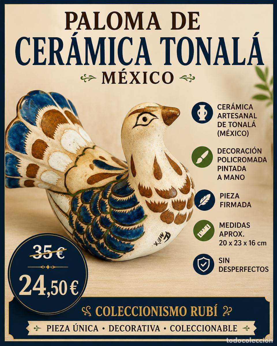 Antig&uuml;edades: PALOMA DE CER&Aacute;MICA TONAL&Aacute; M&Eacute;XICO | PIEZA ARTESANAL FIRMADA | 23 CM | POLICROMADA