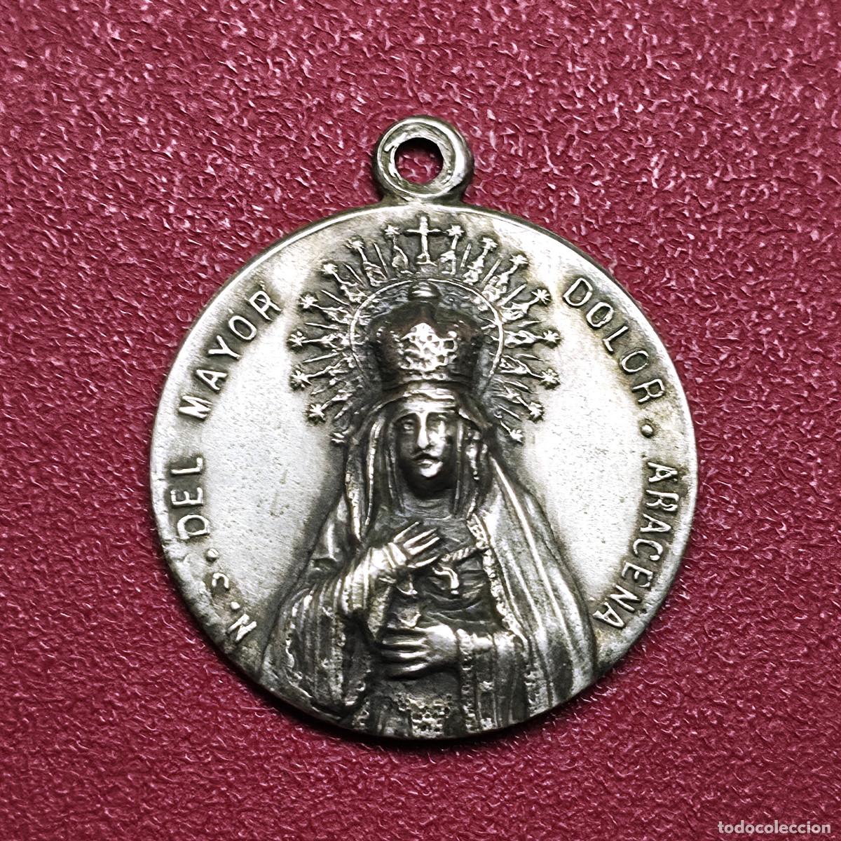 Antig&uuml;edades: MEDALLA NTRA. SRA. DEL MAYOR DOLOR ARACENA, HUELVA ( MB )