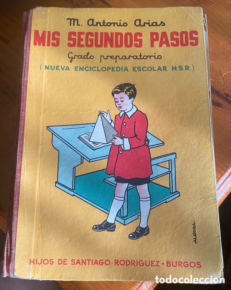 Antig&uuml;edades: Mis segundos Pasos grado preparatorio a&ntilde;o 1951