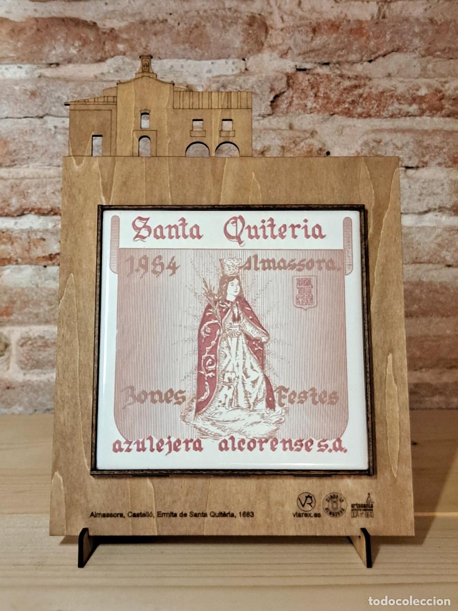 Antig&uuml;edades: Azulejo. Santa Quiteria y su ermita, Almazora. Con soporte. 1984