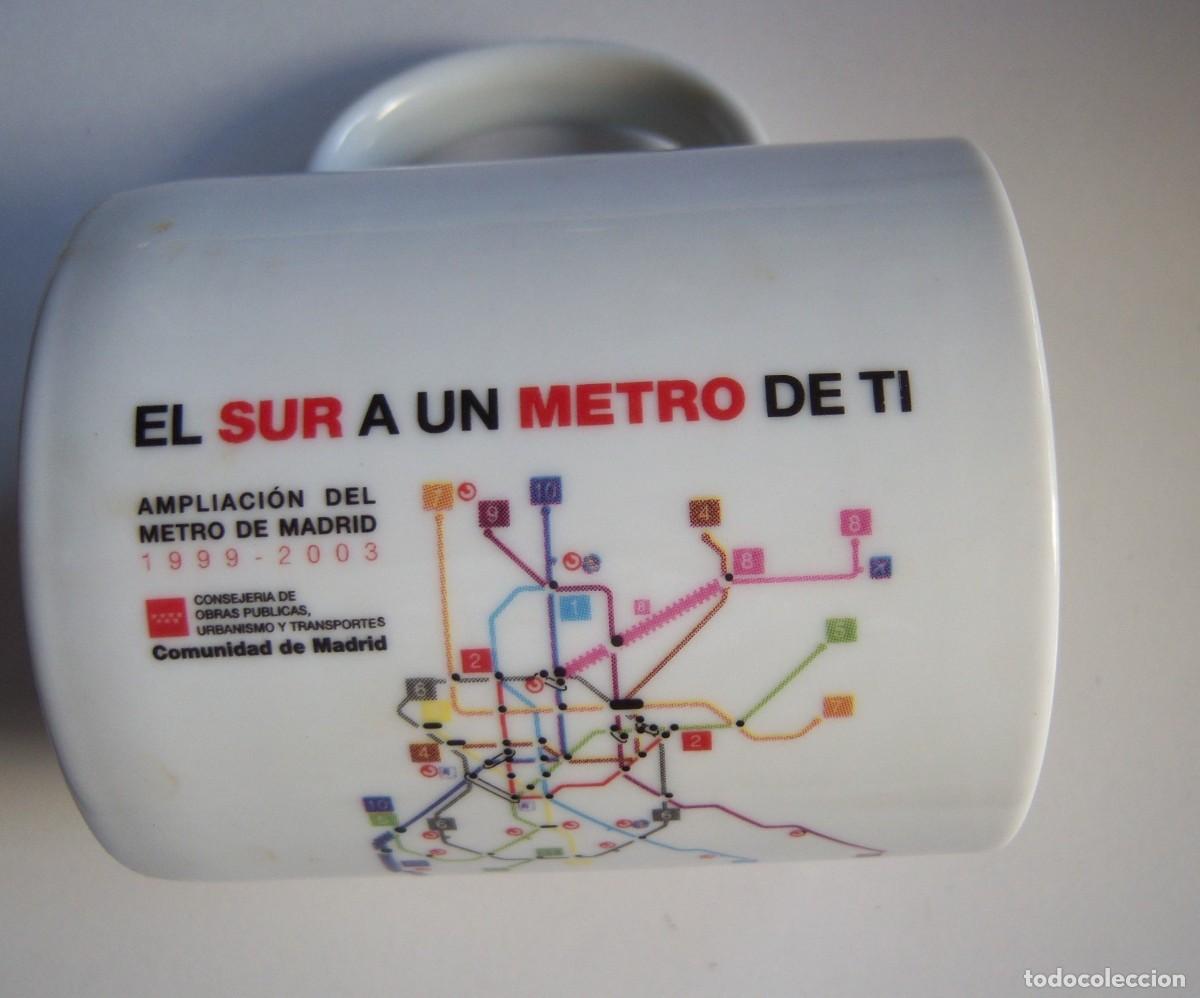 Antig&uuml;edades: Taza de cer&aacute;mica Metro de Madrid El Sur a un Metro de ti. Intacta. Sin uso. Fabricada en 2003. Taz&oacute;n