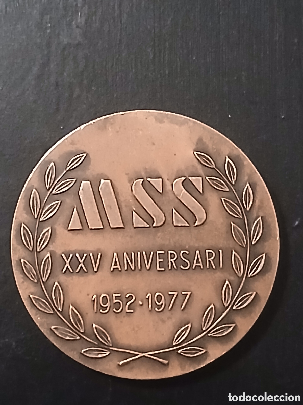 Antig&uuml;edades: Medalla conmemorativa del XXV aniversario de MSS, celebrando el per&iacute;odo de 1952 a 1977