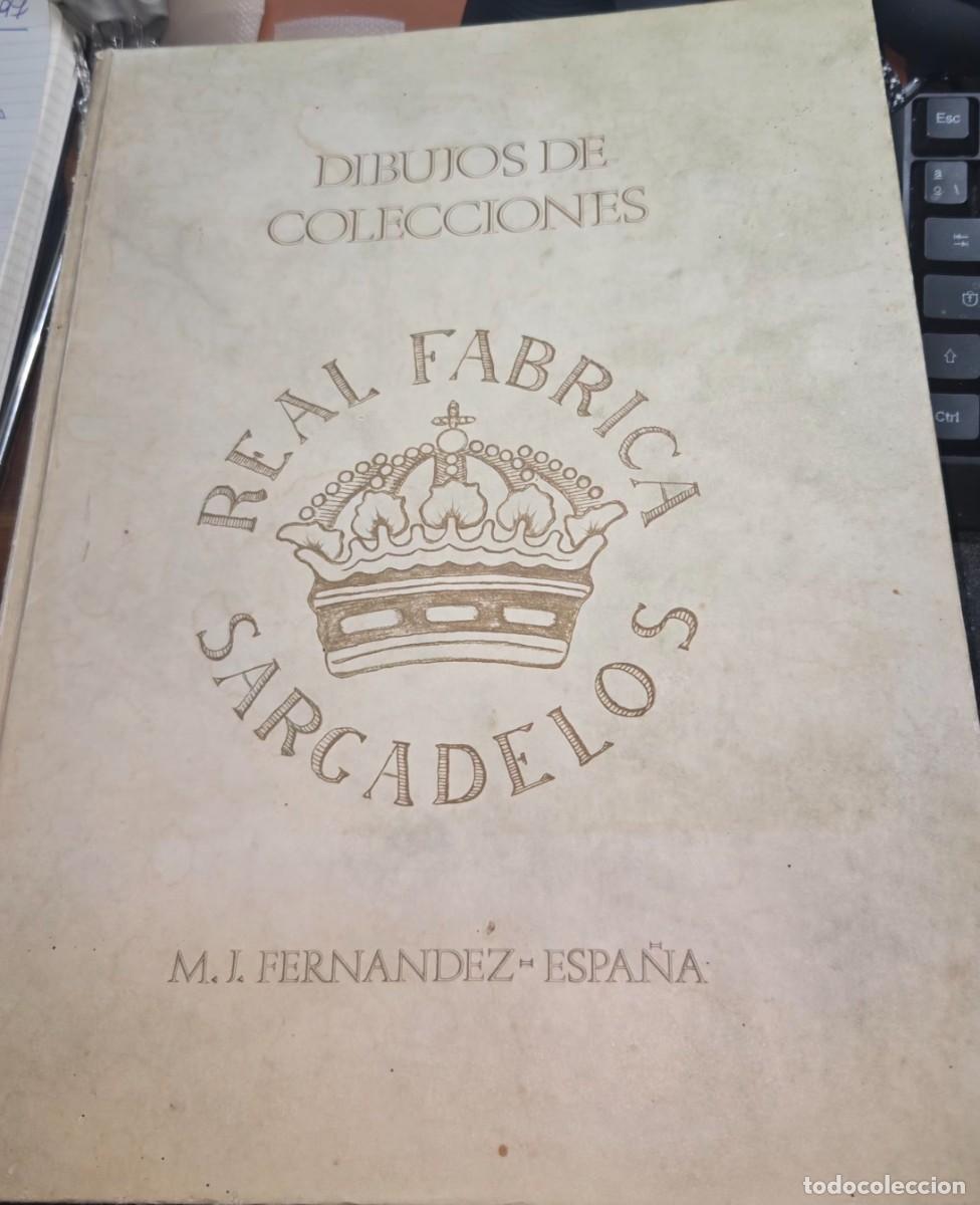 Antig&uuml;edades: Libro &rdquo;Dibujos de Colecciones de la Real F&aacute;brica de Sargadelos&rdquo;