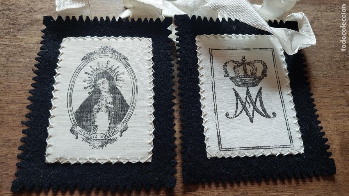 Antig&uuml;edades: Antiguo escapulario Nuestra Se&ntilde;ora de la Soledad - Foto 1