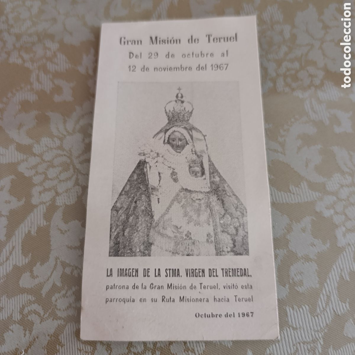 Antig&uuml;edades: Teruel,Virgen del Tremedal.2967,Gran misi&oacute;n de Teruel