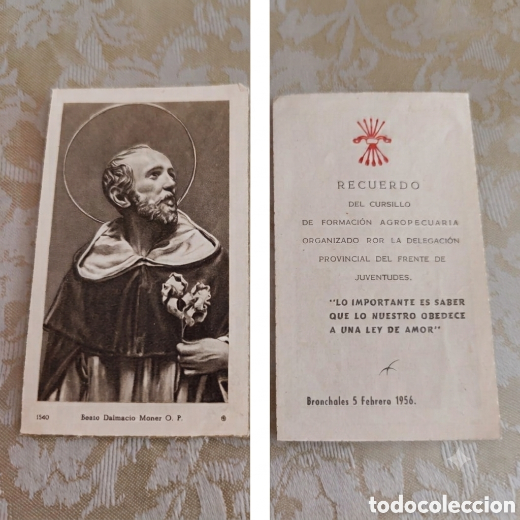 Antig&uuml;edades: Estampa antigua Beato Dalmacio Moner. Al dorso yugo y las flechas de la Falange.1956