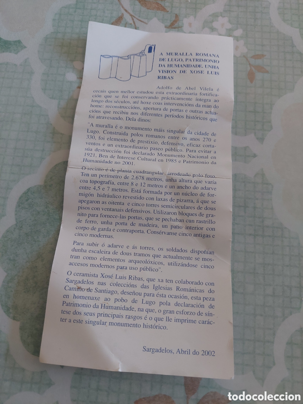 Antig&uuml;edades: 2002 SARGADELOS MURALLA ROMANA LUGO OMORESO INFORMATIVO ADOLFO DE ABEL VILELA VISION DE XOSE LUIS