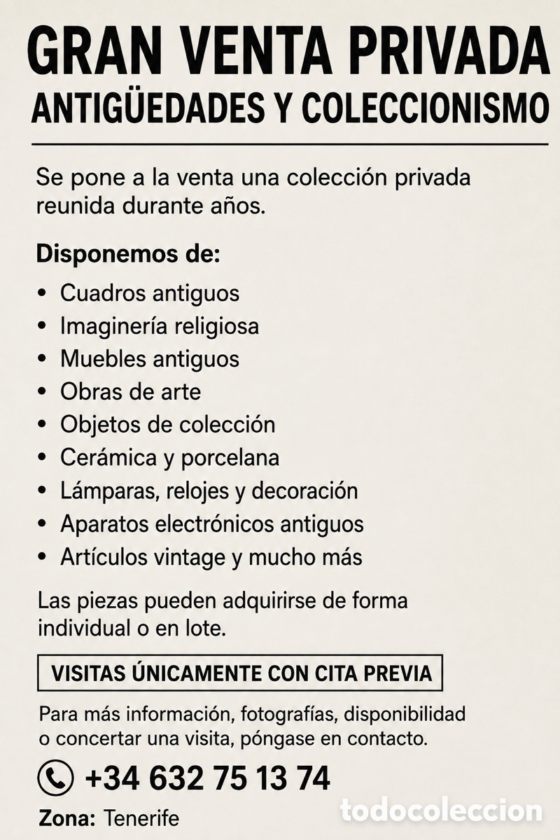 Antig&uuml;edades: Gran venta privada de antig&uuml;edades y coleccionismo en Tenerife