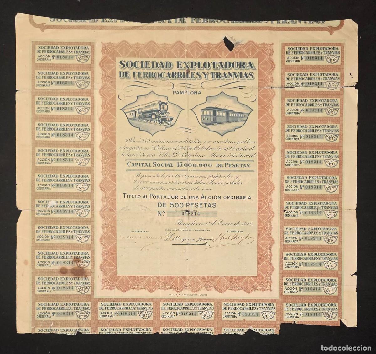 Antig&uuml;edades: Acci&oacute;n Sociedad Explotadora de Ferrocarriles y Tranv&iacute;as Pamplona 500 Pesetas 1924
