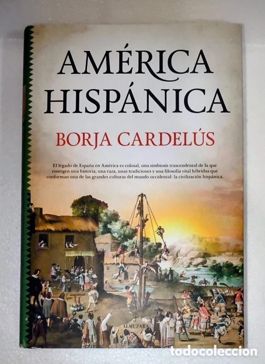 Antig&uuml;edades: Libro America Hispanica Borja Cardelus