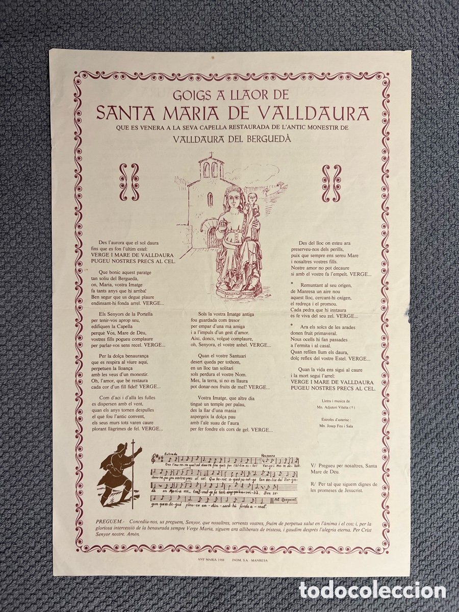 Antig&uuml;edades: GOIGS A LLAOR DE SANTA MARIA DE VALLDAURA. QUE ES VENERA A LA SEVA CAPELLA DEL BERGUEDA