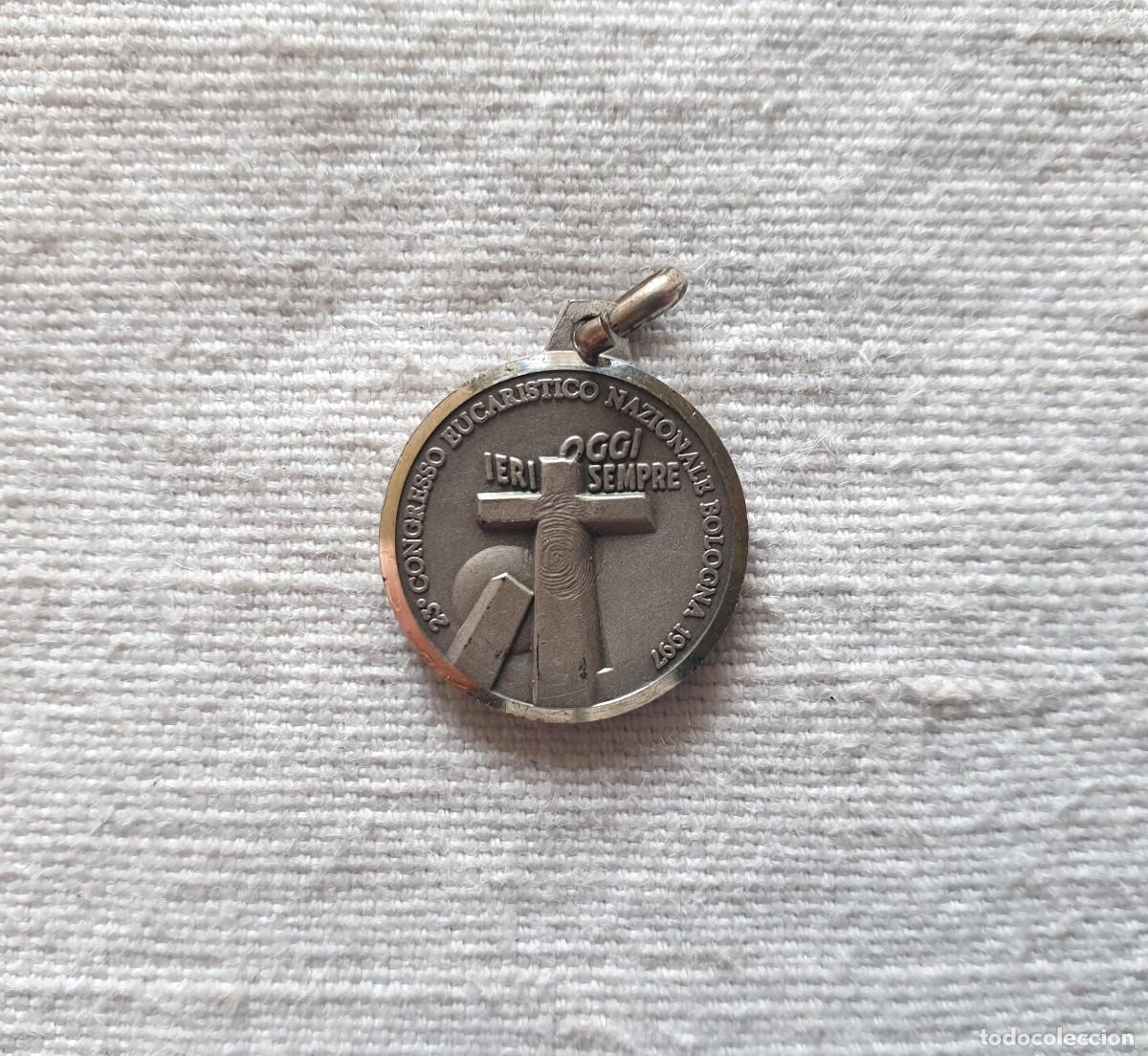 Antig&uuml;edades: Medalla conmemorativa del XXIII Congreso Eucar&iacute;stico Nacional de Bolonia, 1997