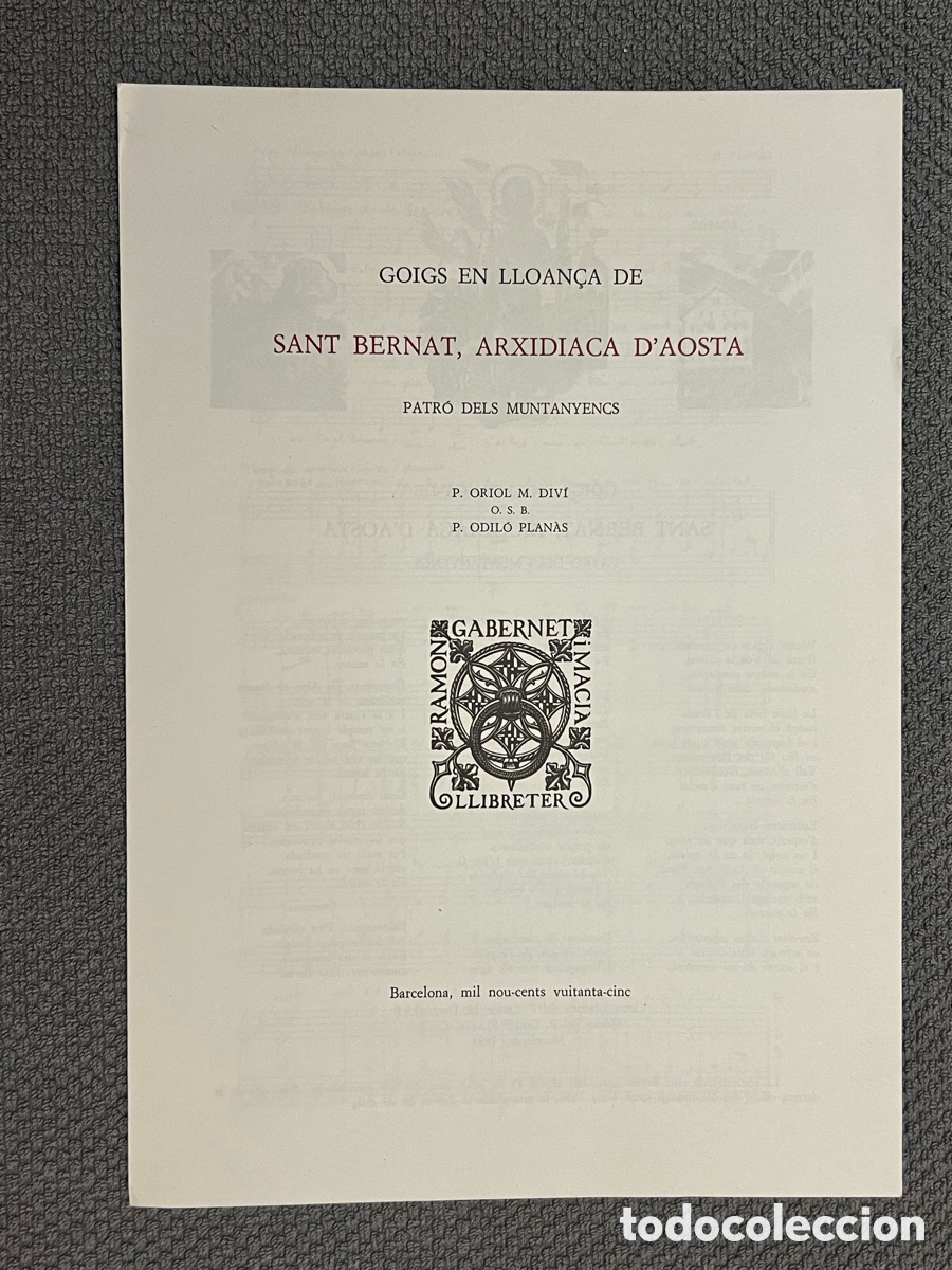 Antig&uuml;edades: GOIGS EN LLOAN&Ccedil;A DE SANT BERNAT, ARXIDIACA D'AOSTA. PATR&Oacute; DELS MUNTANYENCS (a.1985)