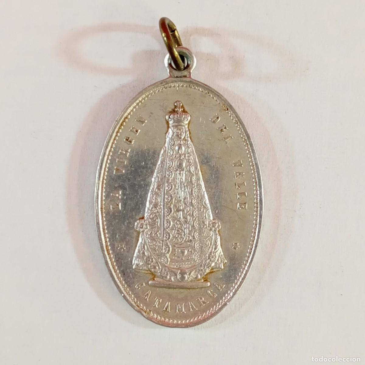 Antig&uuml;edades: LA VIRGEN DEL VALLE - CATAMARCA - SAN JUAN BAUTISTA PATRON DE CATAMARCA - MEDALLA RELGIOSA / 3261