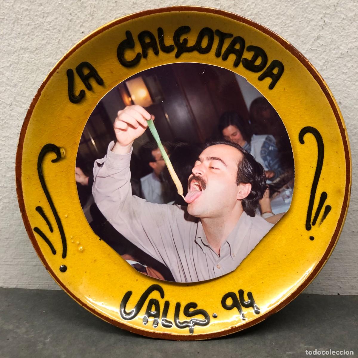 Antig&uuml;edades: PLATO DE CER&Aacute;MICA CONMEMORATIVO - LA CAL&Ccedil;OTADA, VALLS 1994 - 18 CM &Oslash; / 432