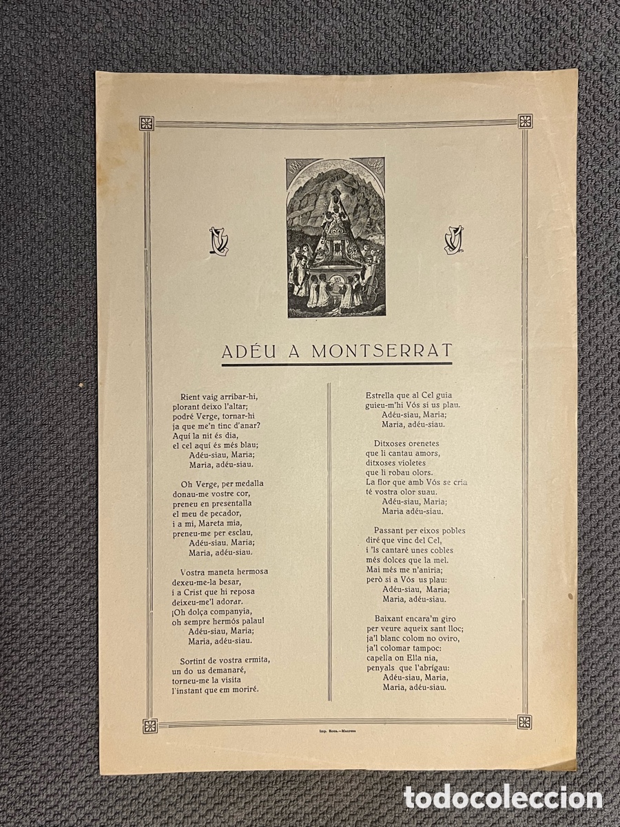 Antig&uuml;edades: ADEU A MONTSERRAT&hellip; Rient vaig arribar-hi, plorant deixo l'altar&hellip;