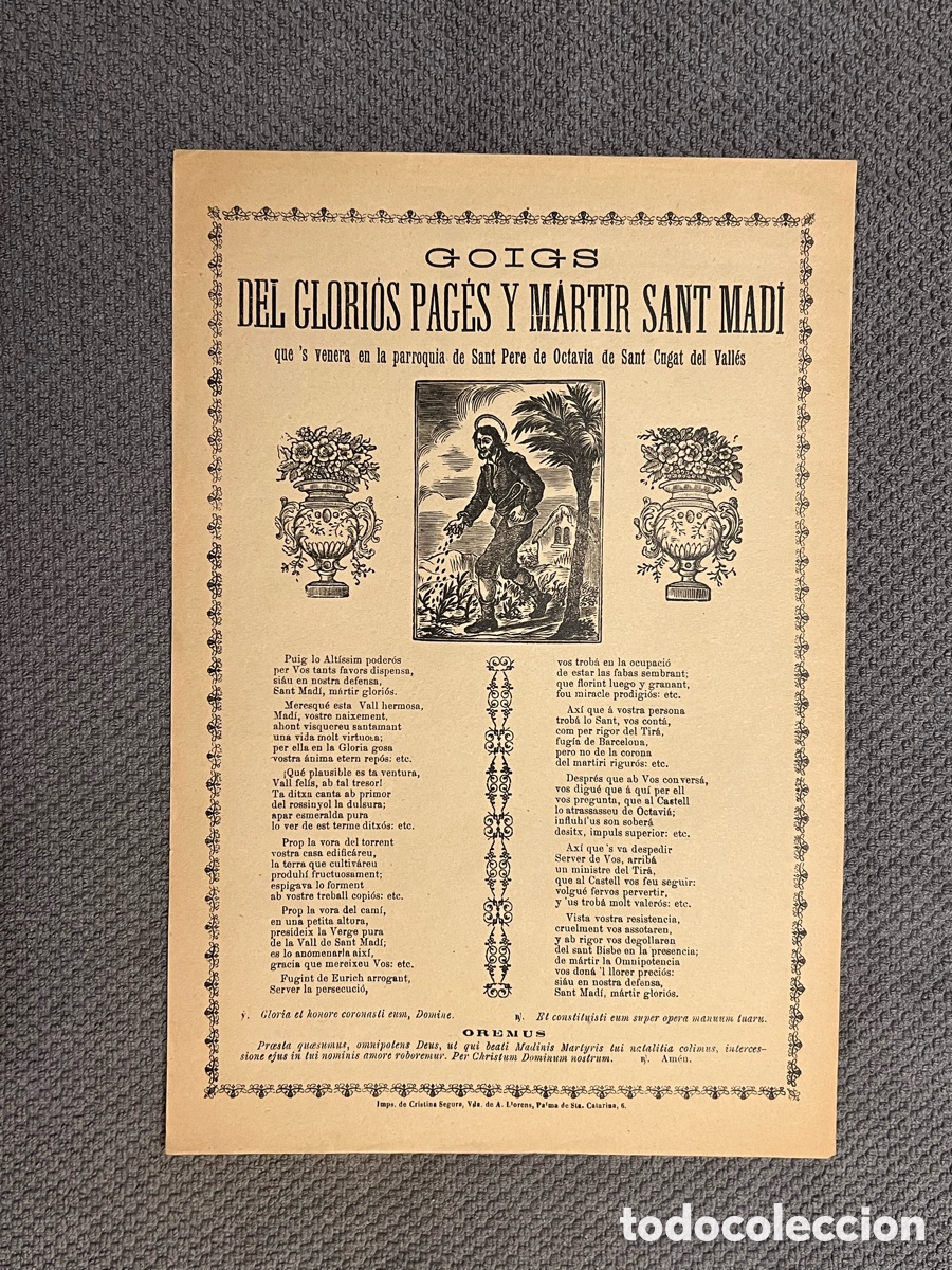 Antig&uuml;edades: GOIGS.- GLORI&Oacute;S PAG&Eacute;S Y M&Aacute;RTIR SANT MAD&Iacute;. PARR&Ograve;QUIA ST. PERE DE OCTAVIA. SANT CUGAT DEL VALL&Eacute;S