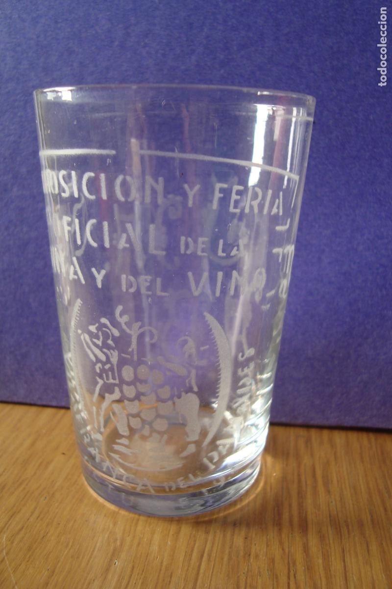 Antig&uuml;edades: ANTIGUO VASO VIDRIO EXPOSICION Y FERIA OFICIAL VI&Ntilde;A Y VINO. VILAFRANCA DEL PANADES OCTUBRE 1943