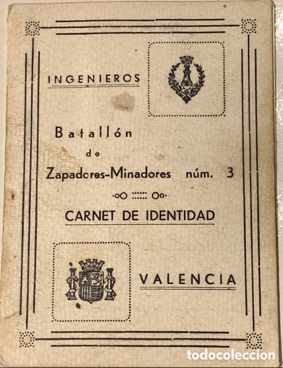 Antig&uuml;edades: Carnet de Identidad. Ingenieros. Batall&oacute;n de Zapadores - Minadores. Valencia. 1937.
