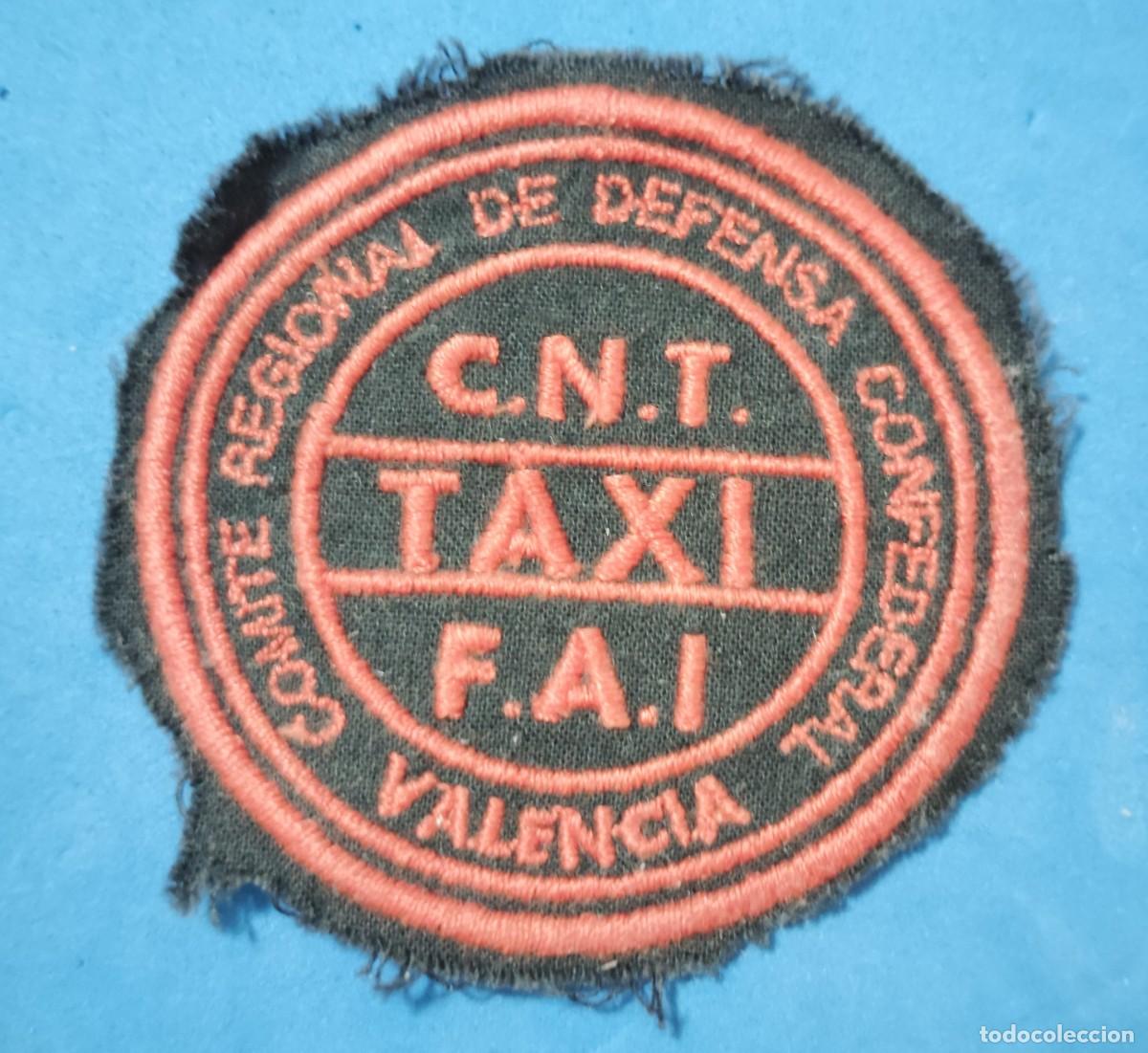 Antig&uuml;edades: PARCHE HISTORICO - C.N.T. TAXI. F.A.I. -.ENVIO CERTIFICADO INCLUIDO,