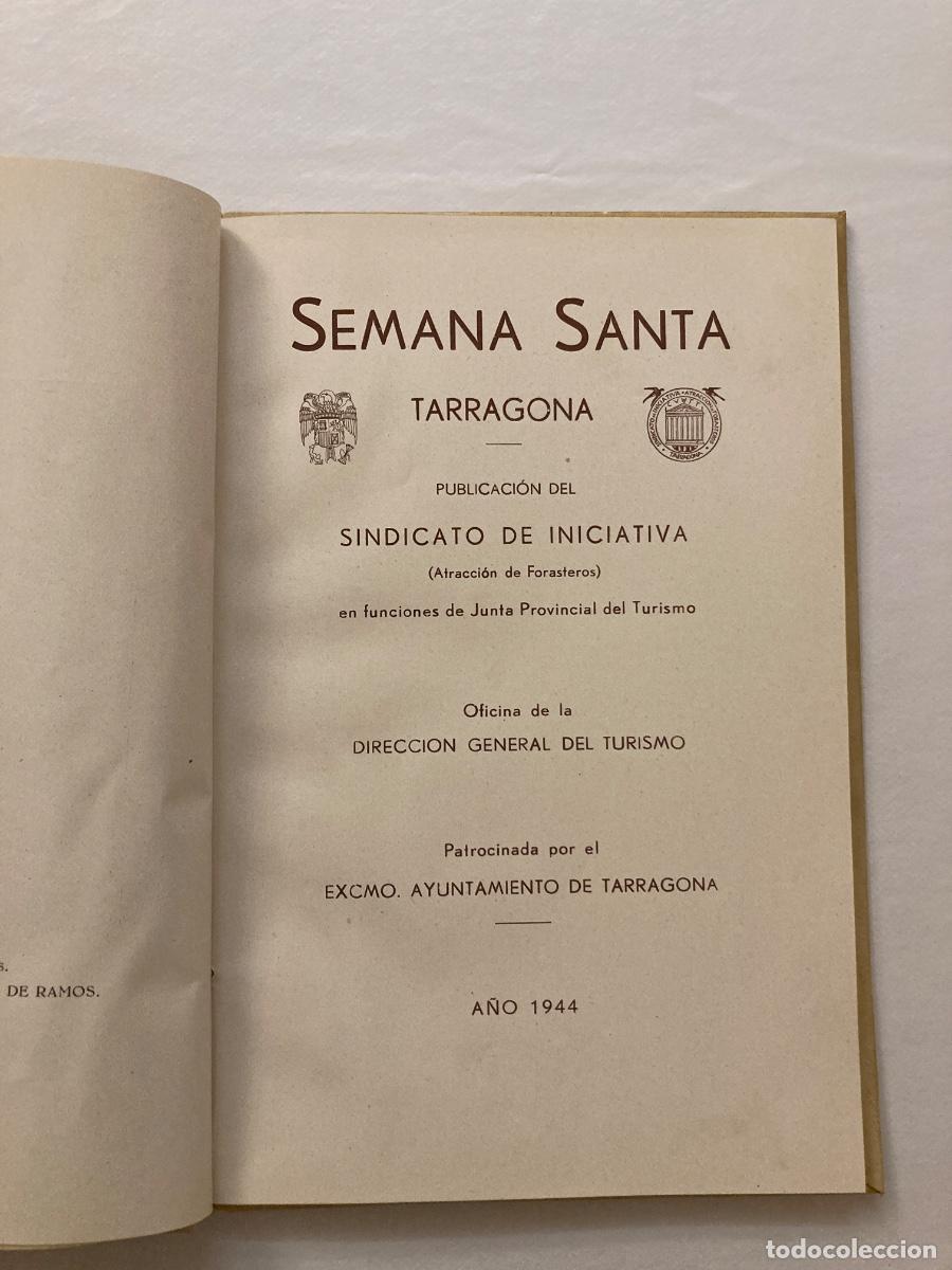 Antig&uuml;edades: Op&uacute;sculo Semana Santa Tarragona, Sindicato de Iniciativa, a&ntilde;o 1944, encuadernado en pleno pergamino.