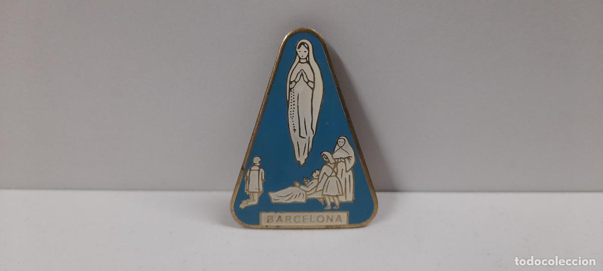 Antig&uuml;edades: ANTIGUA INSIGNIA RELIGIOSA NUESTRA SE&Ntilde;ORA DE LOURDES . HOSPITALITAT MARE DE DEU - BARCELONA