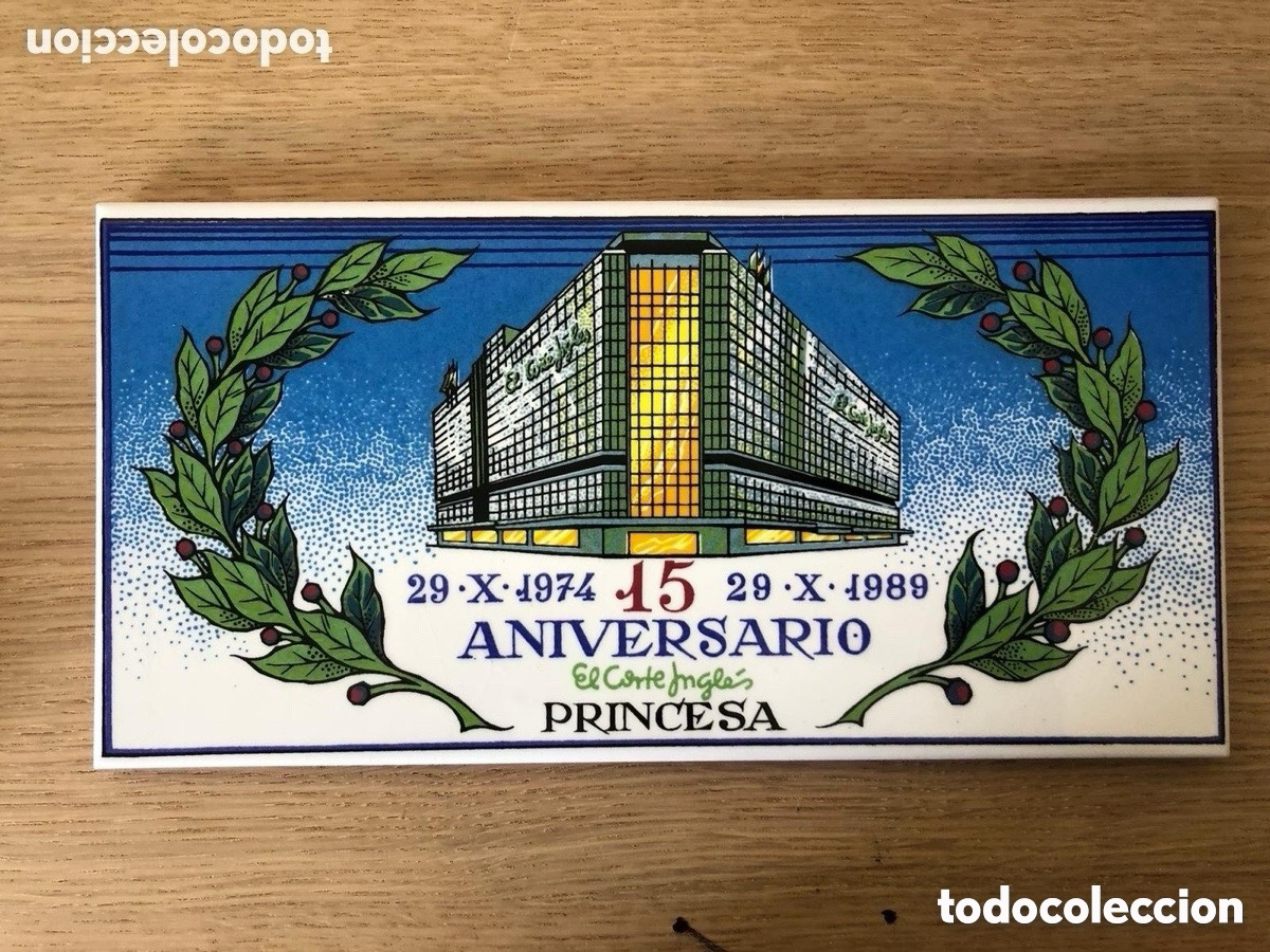 Antiquit&eacute;s: Antiguo azulejo 15 aniversario El Corte Ingl&eacute;s de Primcesa, Madrid (A20)