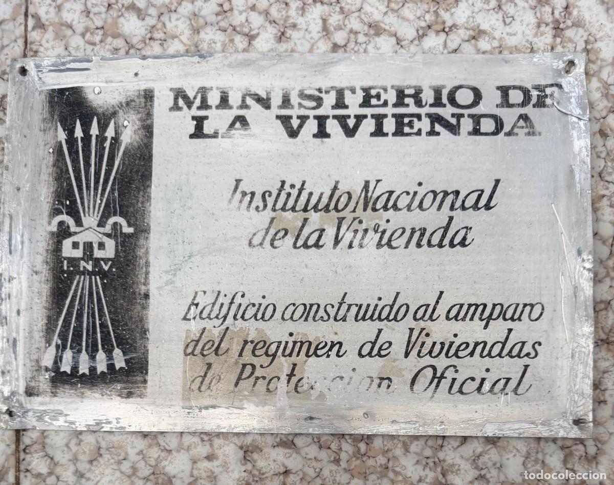 Antiquit&auml;ten: PLACA MINISTERIO VIVIENDA ( FALANGE), tal como se ve en las fotos gastos de envio y manipulacion 10