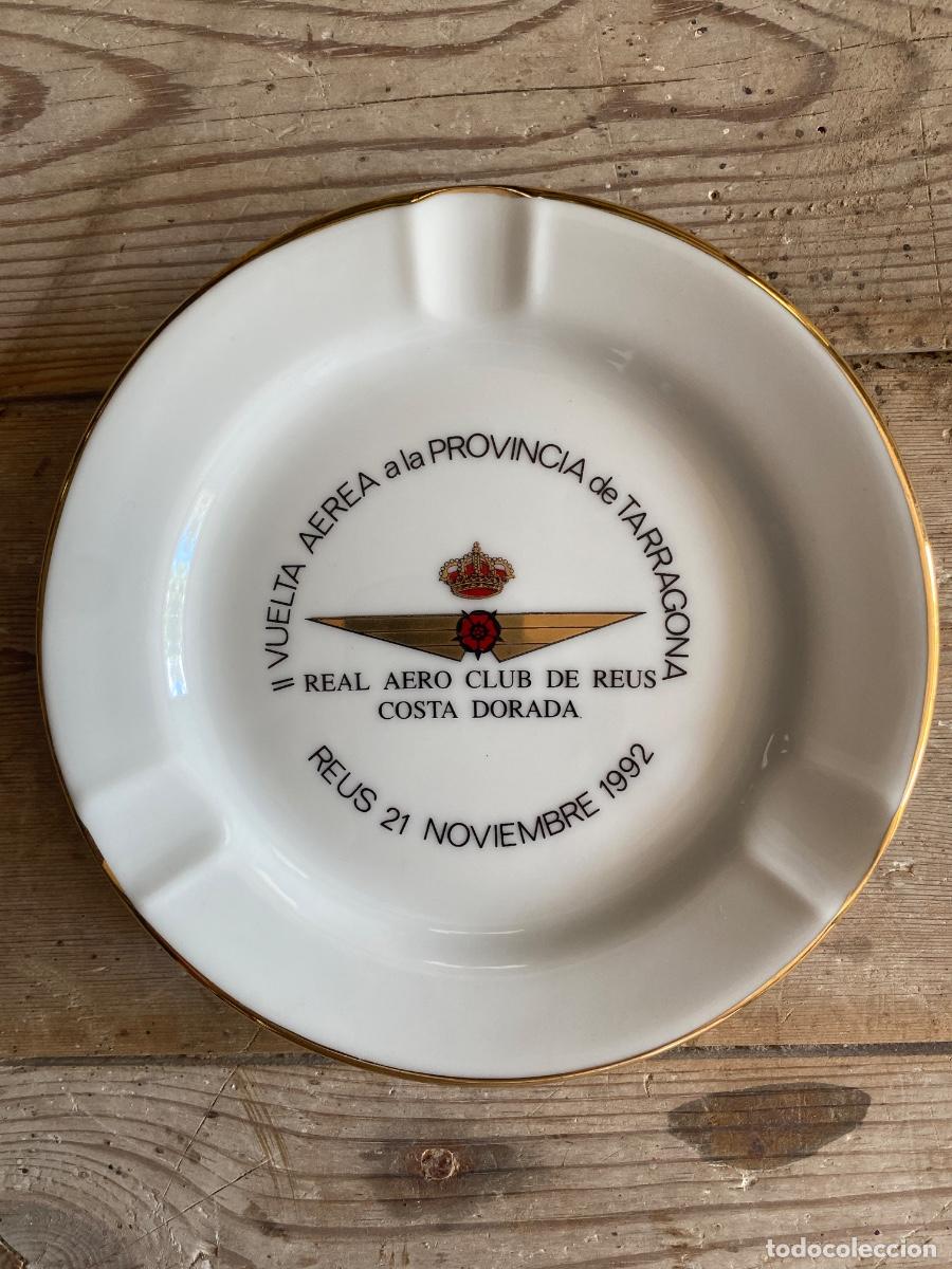 Antig&uuml;edades: CENICERO REAL AERO CLUB DE REUS - PORCELANAS TAMARIT - ver fotos
