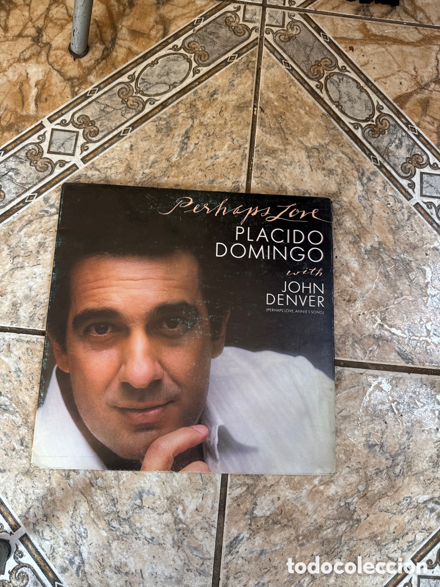 Antig&uuml;edades: Perhaps Love&rdquo; de Pl&aacute;cido Domingo en colaboraci&oacute;n con John Denver, lanzado en 1981
