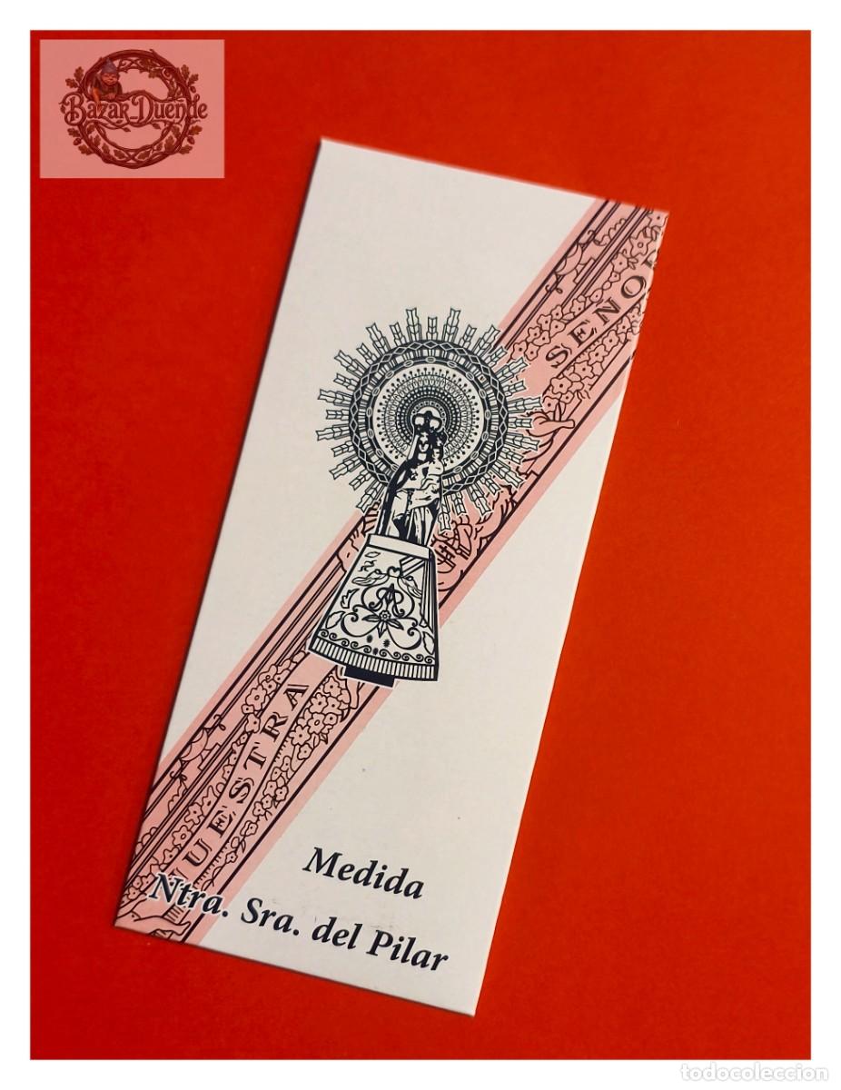 Antig&uuml;edades: CINTA DE LA MEDIDA DE LA VIRGEN DEL PILAR. BENDECIDA. Color Rosa