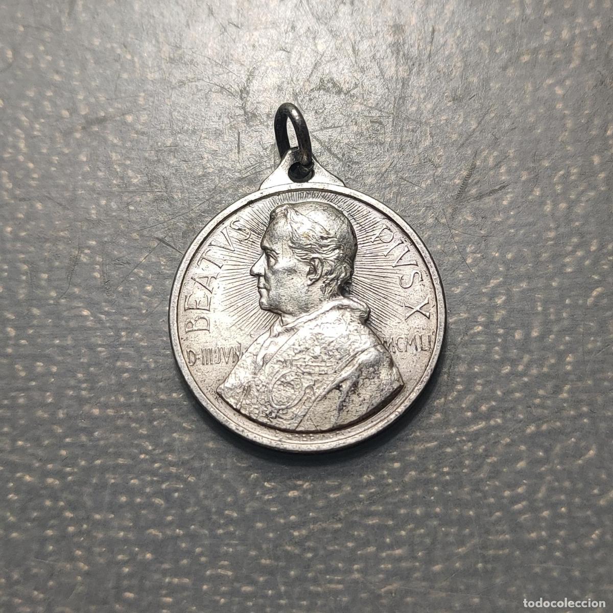 Antig&uuml;edades: MEDALLA RELIGIOSA 1951 BEATIFICACION PAPA PIO X METAL PLATEADO