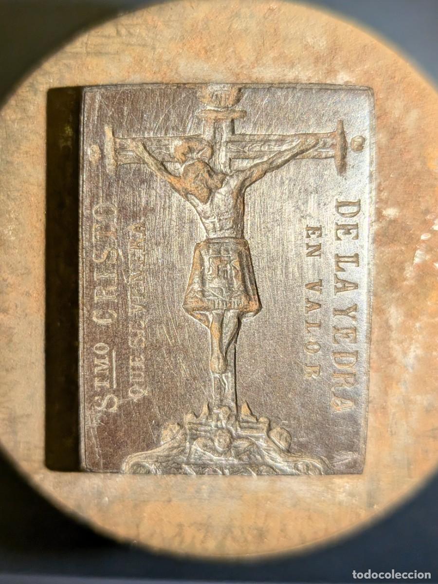 Antig&uuml;edades: ALPUJARRA, GRANADA: CRISTO DE LA YEDRA PATRON DE VALOR, CU&Ntilde;O EN ACERO PARA MEDALLAS DEL SIGLO XIX
