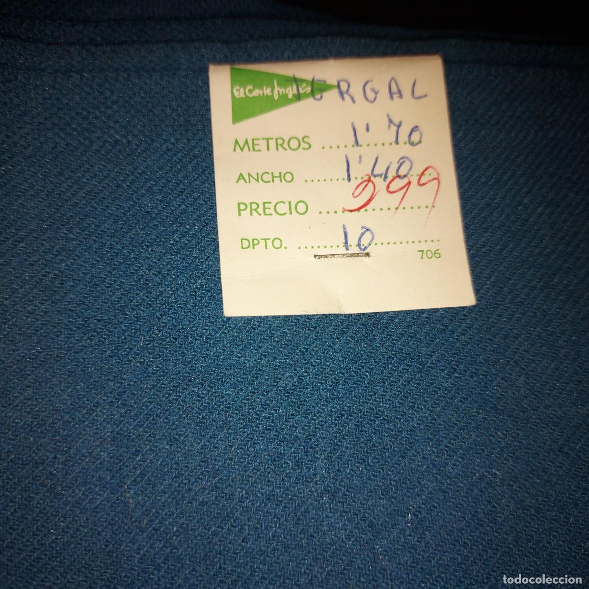 Antig&uuml;edades: ANTIGUA PIEZA DE TELA, TERGAL, EL CORTE INGLES