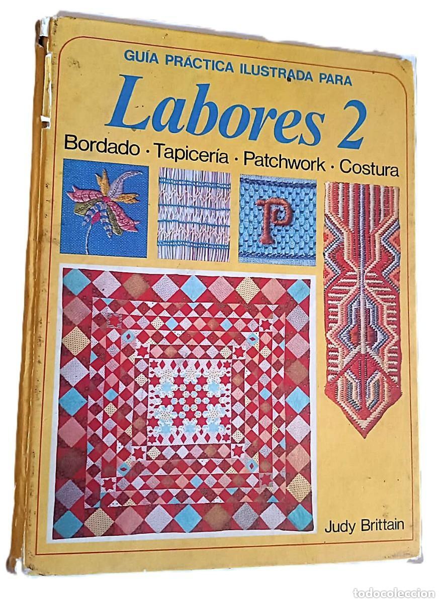 Antig&uuml;edades: Gu&iacute;a pr&aacute;ctica ilustrada para Labores. Tapa dura.