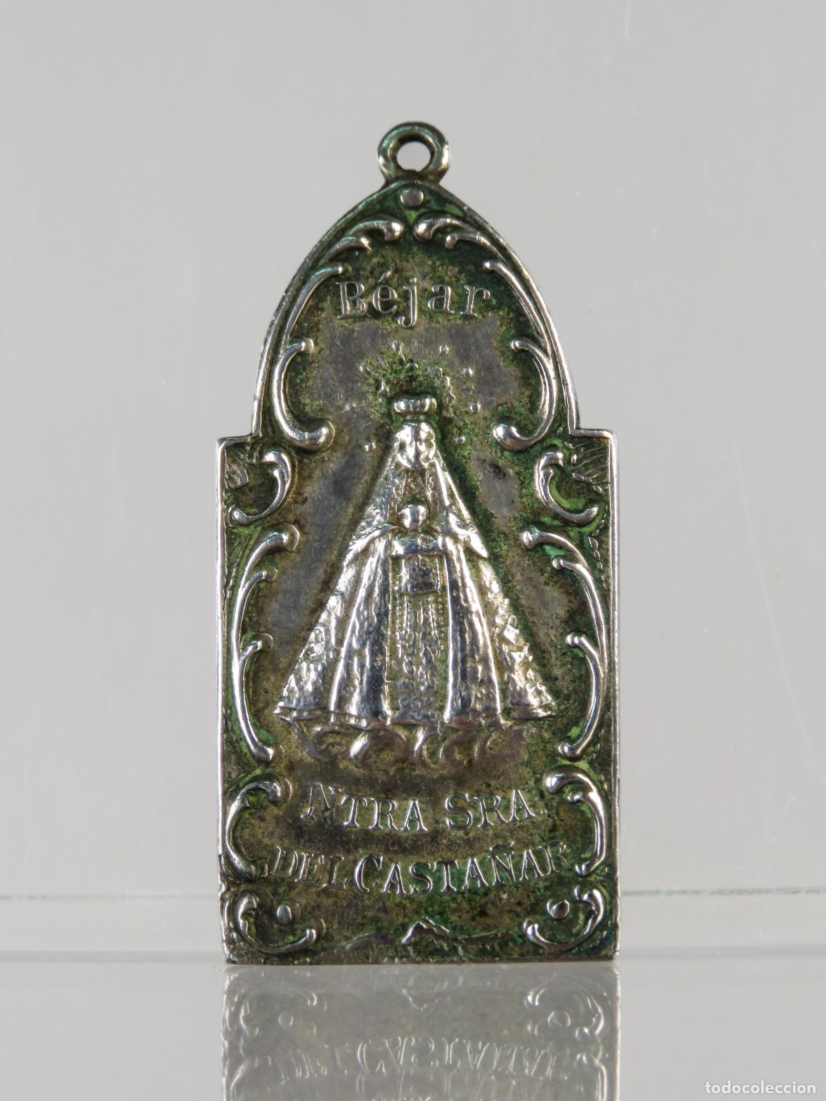 Antig&uuml;edades: Medalla plata Nuestra Se&ntilde;ora del Casta&ntilde;ar B&eacute;jar PP S XX
