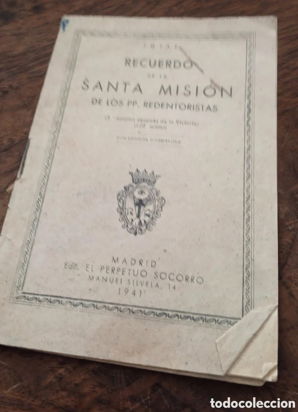 Antiguidades: Recuerdo Santa Mision de los P.P Redentoristas