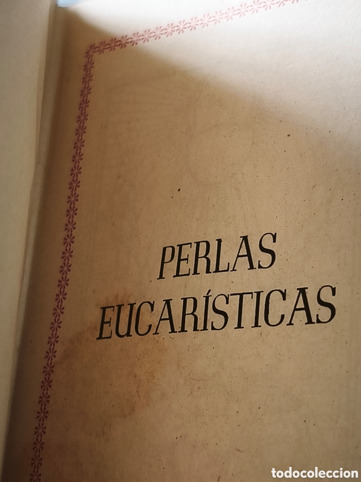 Antig&uuml;edades: PERLAS EUCAR&Iacute;STICAS 1951 MISAL PRIMERA COMUNI&Oacute;N - Foto 9
