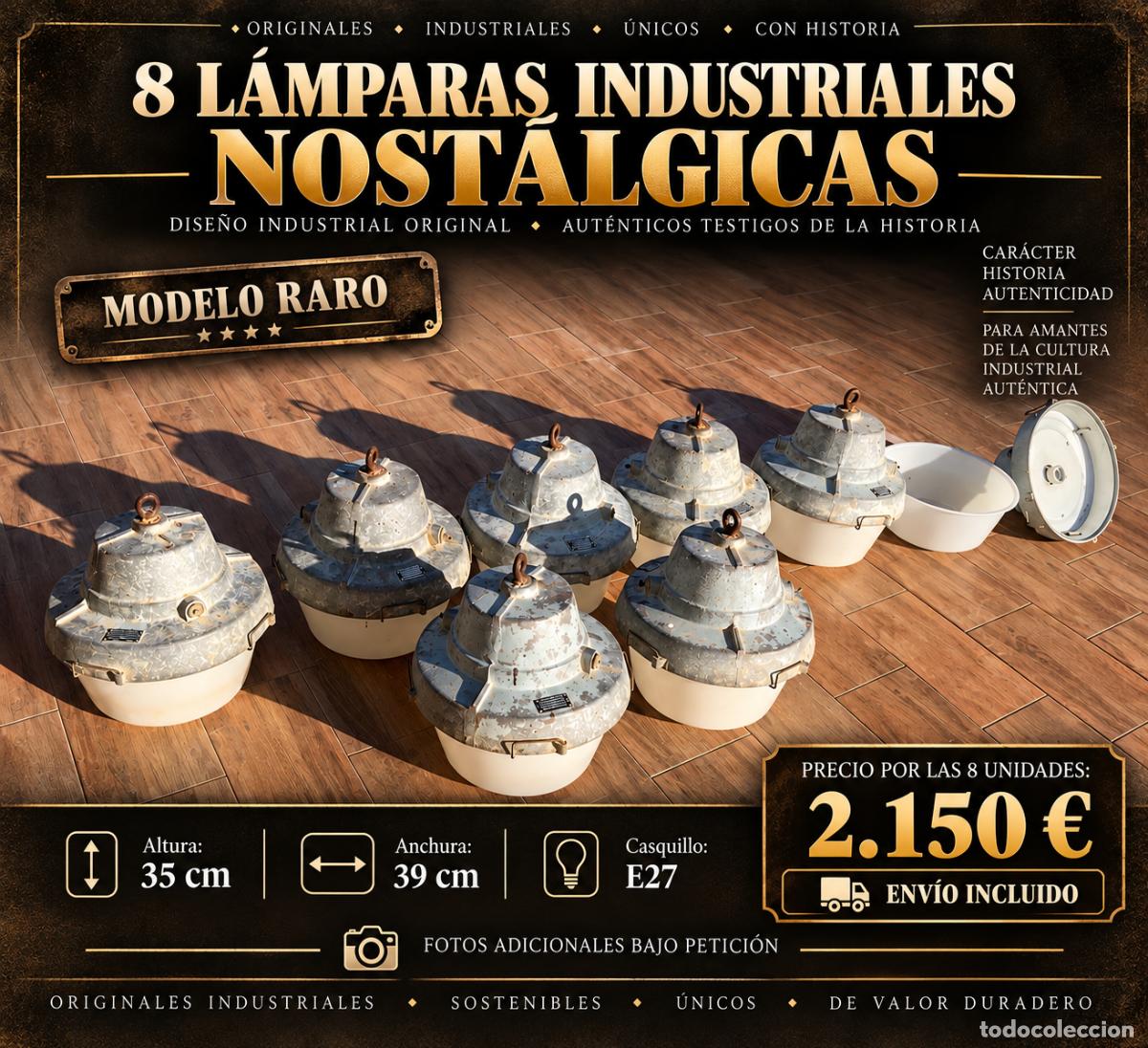 Antig&uuml;edades: 8 l&aacute;mparas industriales originales &ndash; lote completo