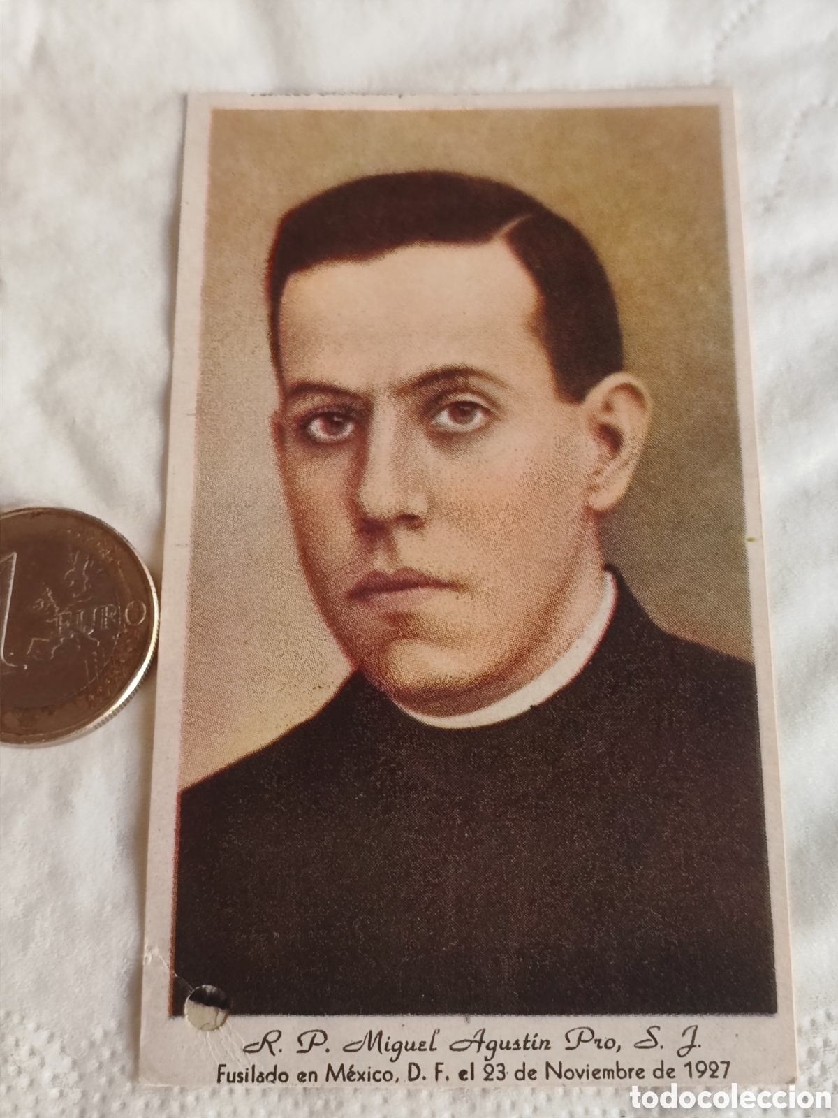 Antig&uuml;edades: Estampa con reliquia del R. P. Miguel Agust&iacute;n Pro S. J.