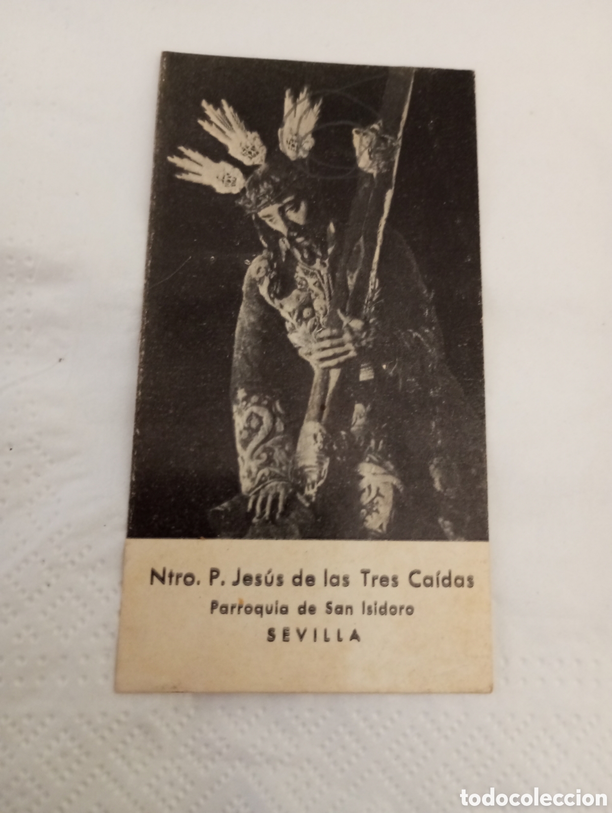 Antig&uuml;edades: Antigua estampa fotografica Ntro.p.jesus de las tres caidas parroquia de san Isidoro Sevilla 1Ox5 cm