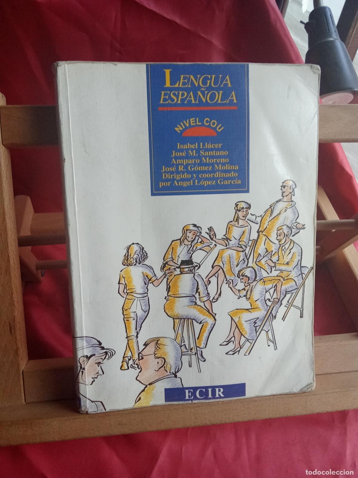 Oggetti Antichi: Lengua espa&ntilde;ola. Nivel Cou. Isabel Ll&aacute;cer y otros autres Q.1107