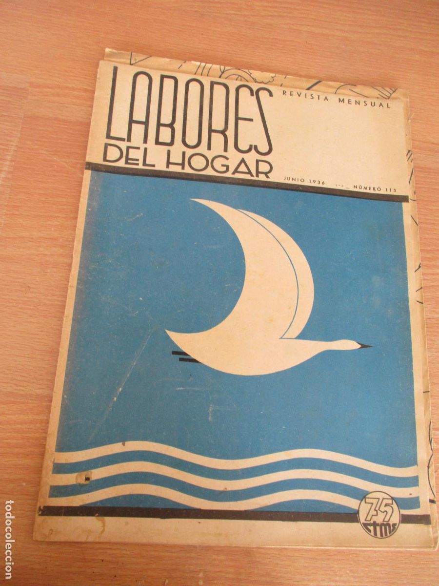 Antig&uuml;edades: REVISTA- LABORES DEL HOGAR, N&ordm;. 115- JUNIO DE 1936